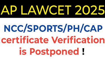 Ap LAWCET 2025 NCC/Sports/Cap/PH certificate verification is postponed news in telugu 