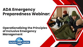 03/10/22 - Operationalizing Principles of Inclusive Emergency Management