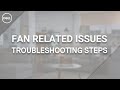 How to Troubleshoot | Fix Fan Issues Dell (Official Dell Support)