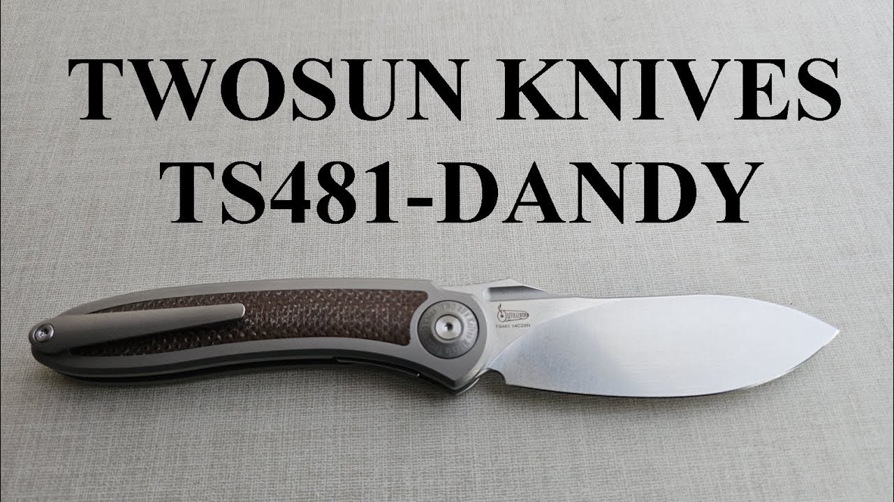 サム 2-2 TWOSUN KNIVES - TS481-DANDY - YouTube