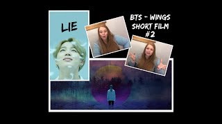 EXO-L reacts to BTS (방탄소년단) - Wings Short Film #2 - Lie EXO-L reacts to BTS (방탄소년단) - Wings Short Film #2 - Lie