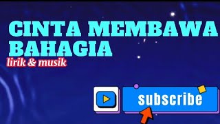 CINTA MEMBAWA BAHAGIA (lirik) | DIFARINA INDRA & FENDIK | LAGU VIRAL | LAGU HITS