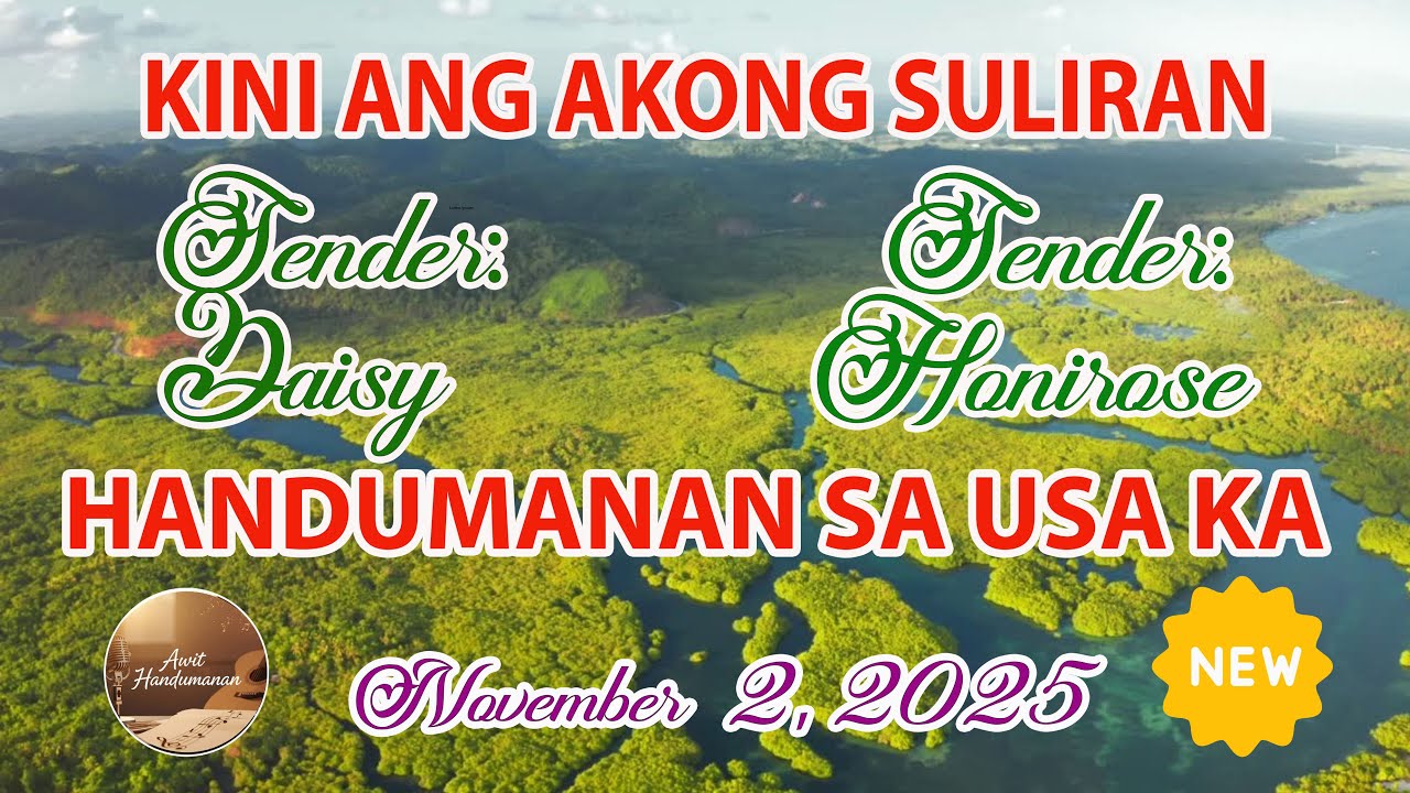 [NEW EPISODE] Kini Ang Akong suliran ug Handumanan sa Usa Ka awit. - NOVEMBER 02, 2025