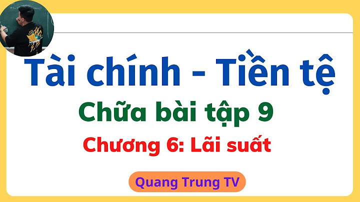 Bài tập về công thưc tiền tệ luy thang mpqv