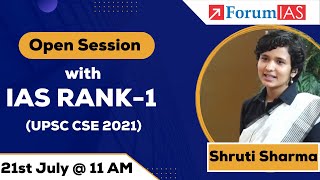 OPEN SESSION WITH SHRUTI SHARMA (UPSC Rank 1) | ForumIAS | #shrutisharma #forumias #upsc2021