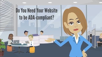 Do You Need Your Website to be ADA-compliant?