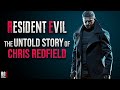 RESIDENT EVIL || The Untold Story of Chris Redfield