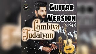 Lambiya Judaiyan - Cover | Bilal Saeed | Guitar Cover | Desi Music Factory | By Poppi