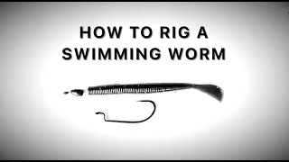 How to rig a swimming worm (Cut R Worm)