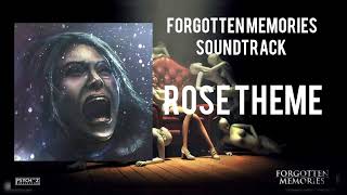 Rose Theme  Forgotten Memories soundtrack