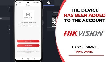 How to Solve Hikvision Device Has Already Been Added by Another Account - Unbind Device Hikvision