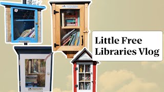Going To FOUR Little Free Libraries!