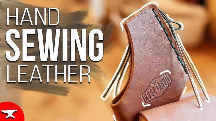 HAND SEW LEATHER (HOW TO) saddle stitching & hand stitching