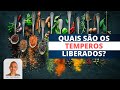 Quais são os temperos liberados na Dieta Low Carb?