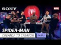 Made By Fans, For Fans | Sony's Creator to Creator: Spider-Man [Part 2]