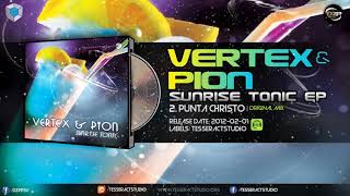 Vertex & Pion - Punta Christo
