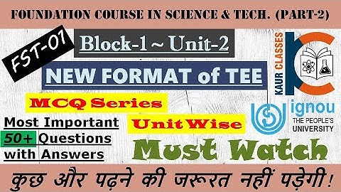Must Watch - New Format MCQs Based | FST-01 (Part-2) Block-1, Unit-2 | For BA/BCom/BSc | TEE | IGNOU