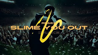 Slime You Out Remix - Drake ft. SZA | New Music | New Song