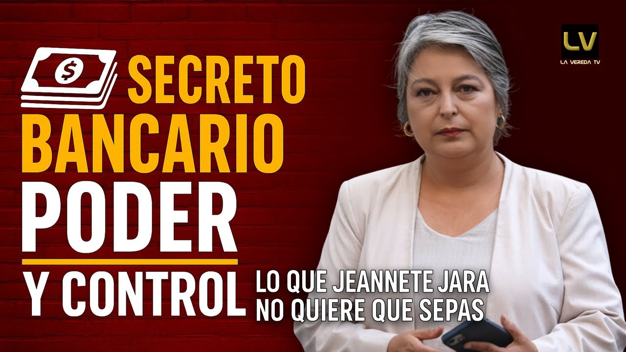 PODER Y CONTROL: Lo que Jara no te dice sobre el secreto bancario - YouTube
