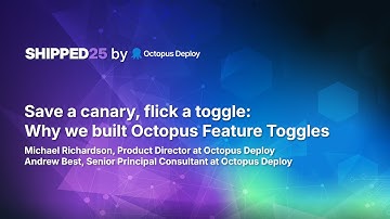 Save a canary, flick a toggle: Why we built Octopus Feature Toggles