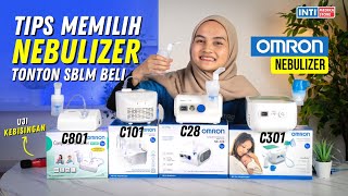 Bingung Pilih Nebulizer Omron? Yuk Kita Bahas Perbedaannya‼ Review OMRON C28 C801 C101 C301