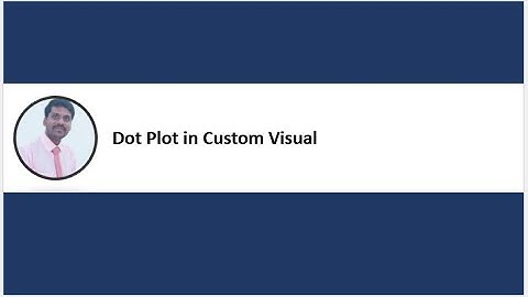 Power BI | Dot Plot in Custom Visual