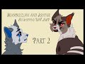 Part 2 | Brambleclaw and Ashfur AU Shipping PMV MAP | Friend or Foe |