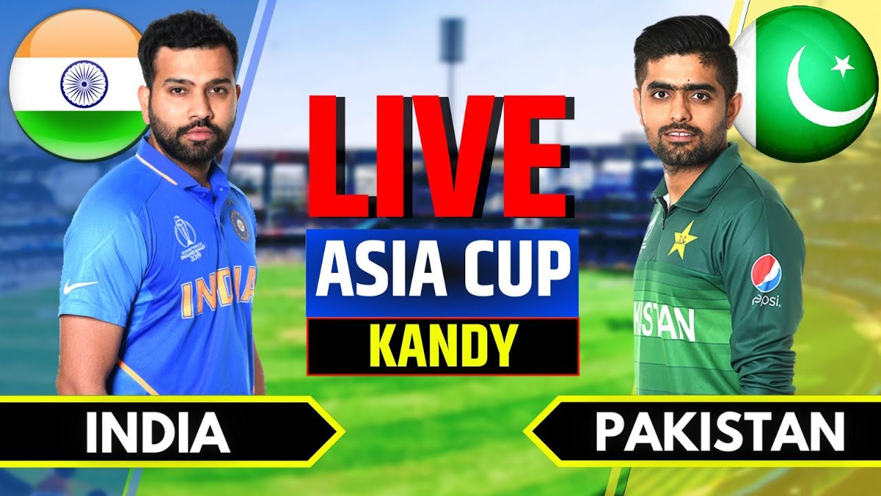 IND vs PAK Live Match India vs Pakistan Asia Cup Live Match India vs Pak Live Score, #livestream