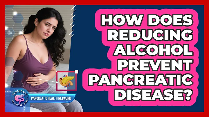 How Does Reducing Alcohol Prevent Pancreatic Disease? - Pancreatic Health Network