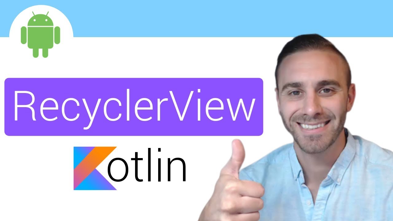 Recyclerview (Kotlin Beginner Example)