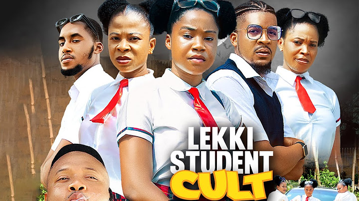 LEKKI STUDENT CULT SEASON 4- MERCY KENNETH, UGO SPUNKY - NEW 2024 EXCLUSIVE NOLLYWOOD MOVIE