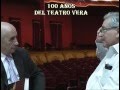 José Ramirez. 100 años del Teatro Juan de Vera