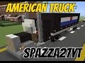 American truck tutorial minecraft