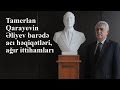 HEYDƏR ƏLİYEV XALQA XƏYANƏTDƏ GÜNAHLADIRILIR