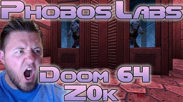 Doom 64 Remaster Mod "Z0k" | Phobos Labs | Watch Me Die | Full Playthrough