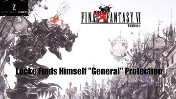 Final Fantasy VI T-Edition Ep 5 - Locke