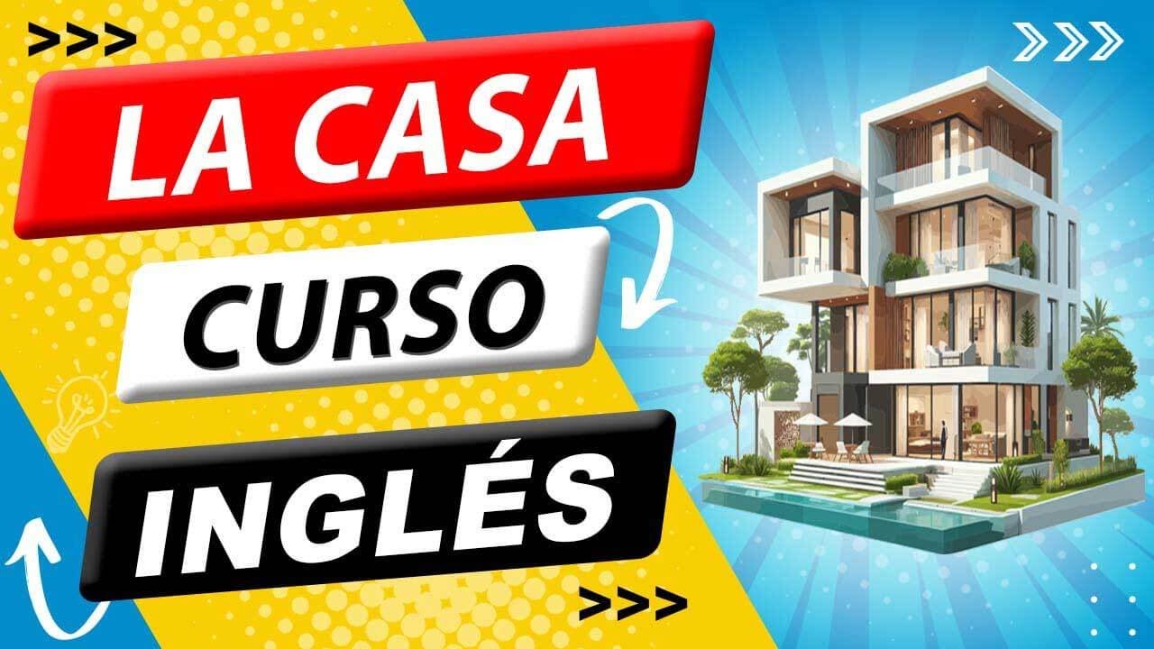 🇺🇸  La casa ► en INGLES 🗽 ❤️  👉 [ #1 EN EEUU ] 👈  ► 😱 TOP 2024