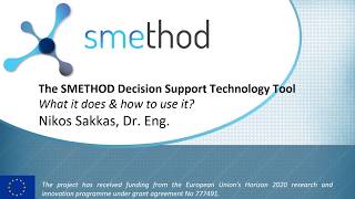The SMEthod Decision Support Tool by ikos Sakkas, APINTECH