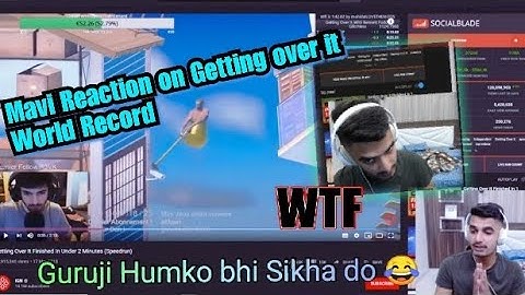 Mavi Reaction on Getting over it World record 🏆