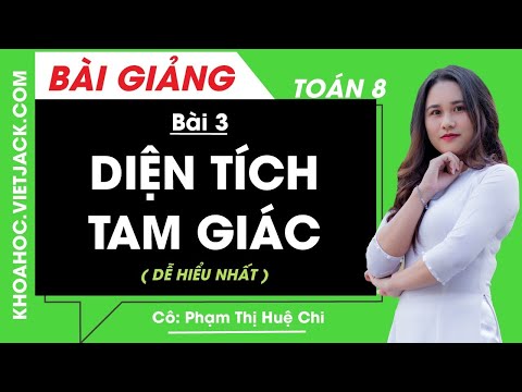 Video Diện tích tam giác - Bài 3 - Toán học 8 - Cô Phạm Thị... - youtube