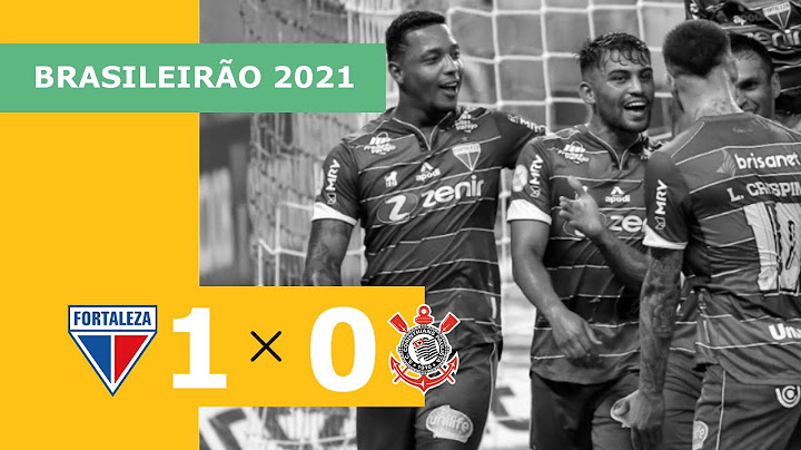Fortaleza 1 x 0 Corinthians – Gol – 11/07 – Brasileirão 2021