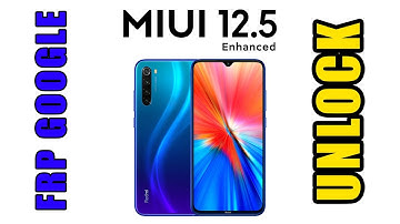 Xiaomi Redmi Note 8T Remove FRP Lock Google bypass Unlock TUTORIAL MIUI 12.5 NEW METHOD