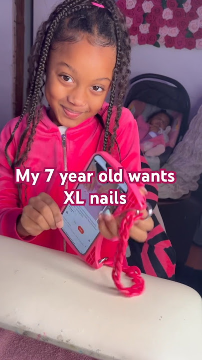 MY 7 year old wants XL nails😱😍💅🏽