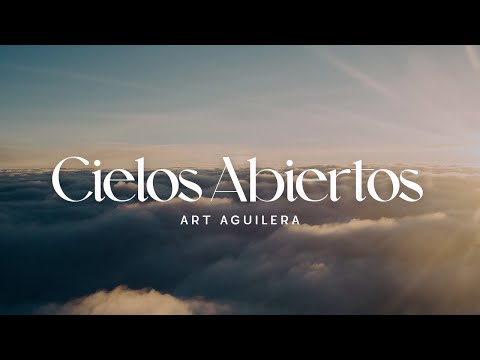 Art Aguilera- Cielos Abiertos (Audio Oficial)