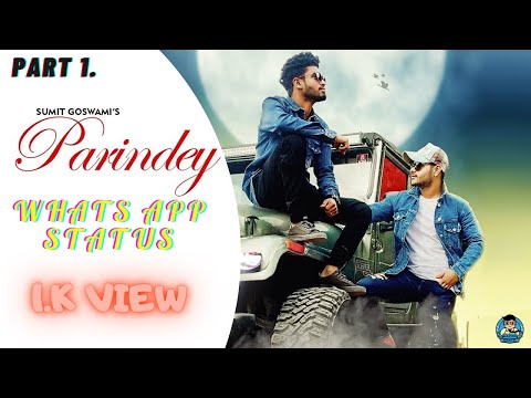 Parindey Lyrics What's App Status || PART 1 || ALL IN ONE CHANNEL ||