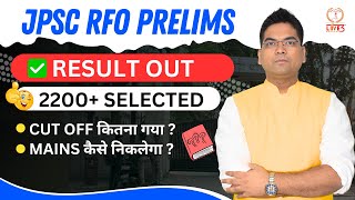 Jpsc Rfo Prelims Result Out  2200 Selected  Cutoff U0026 Mains Strategy