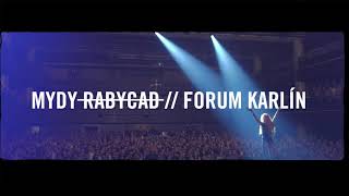MYDY ~ LIVE AT FORUM KARLÍN, PRAGUE (22/11/2019) ~ Teaser