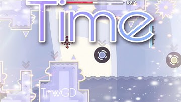 "Time" by IKaira | Geometry Dash [2.11]