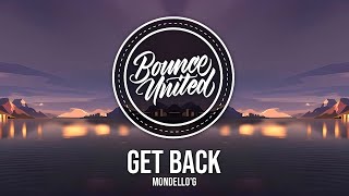 Mondello'G - Get Back Resimi