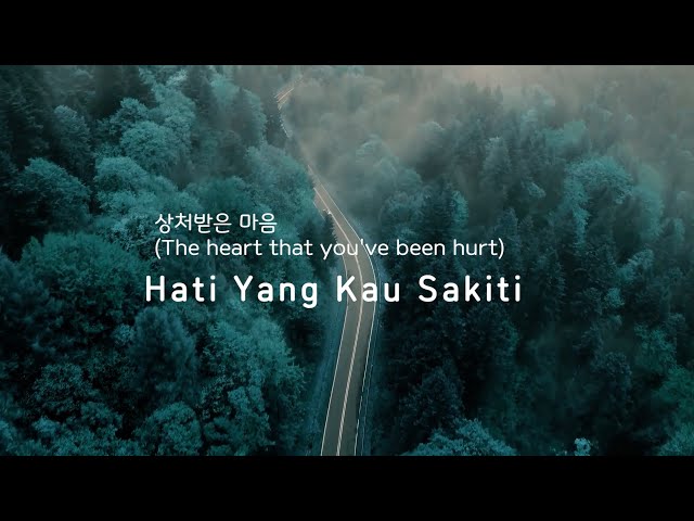 Hati yang kau sakiti 상처 받은 마음(Lyrics) Popular Indonesia song (Cover by Tiffani Afifa-Korean Version) class=